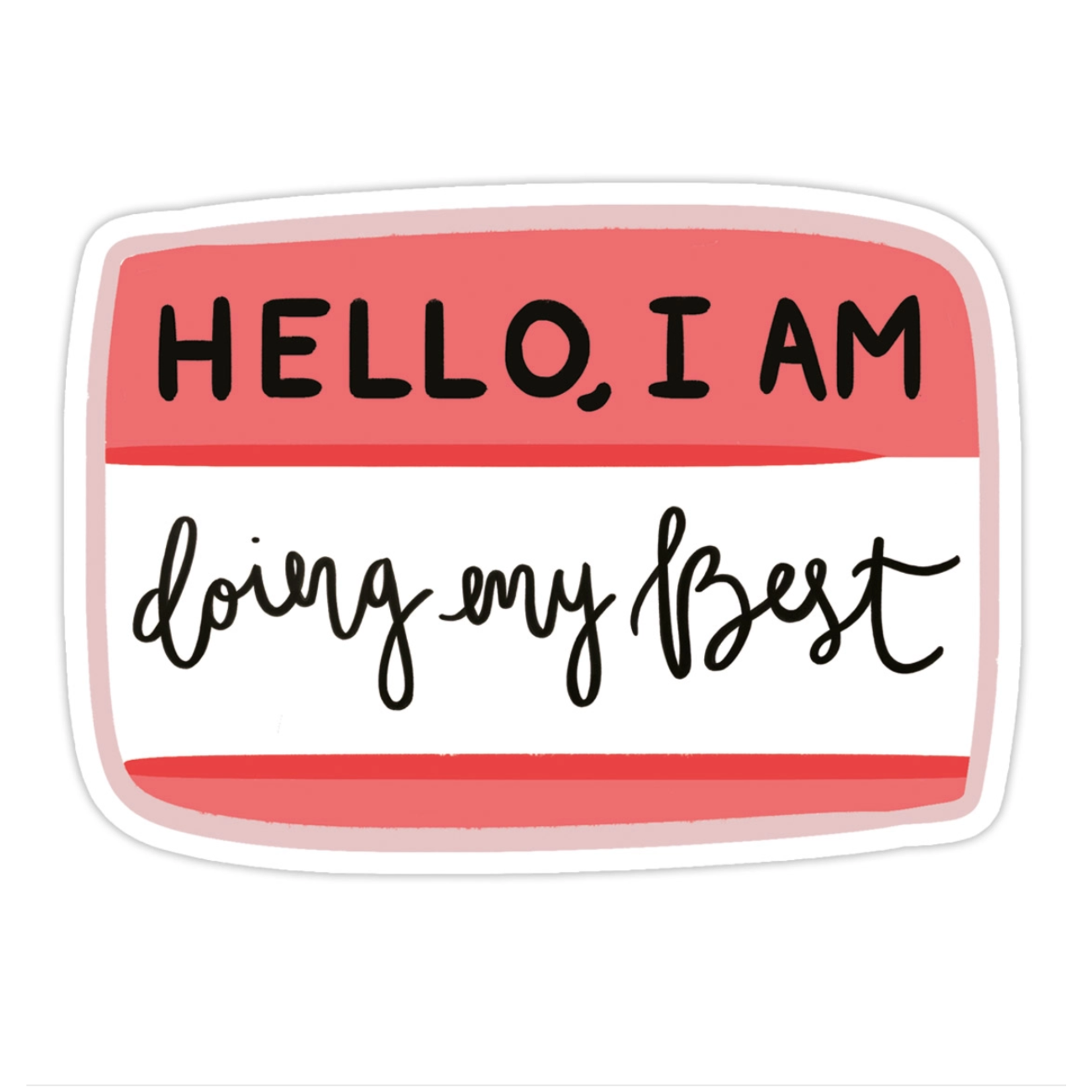 Bloomwolf Studio Doing My Best Sticker