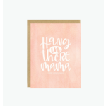 Little Lovelies Studio Hang In There Mama Card