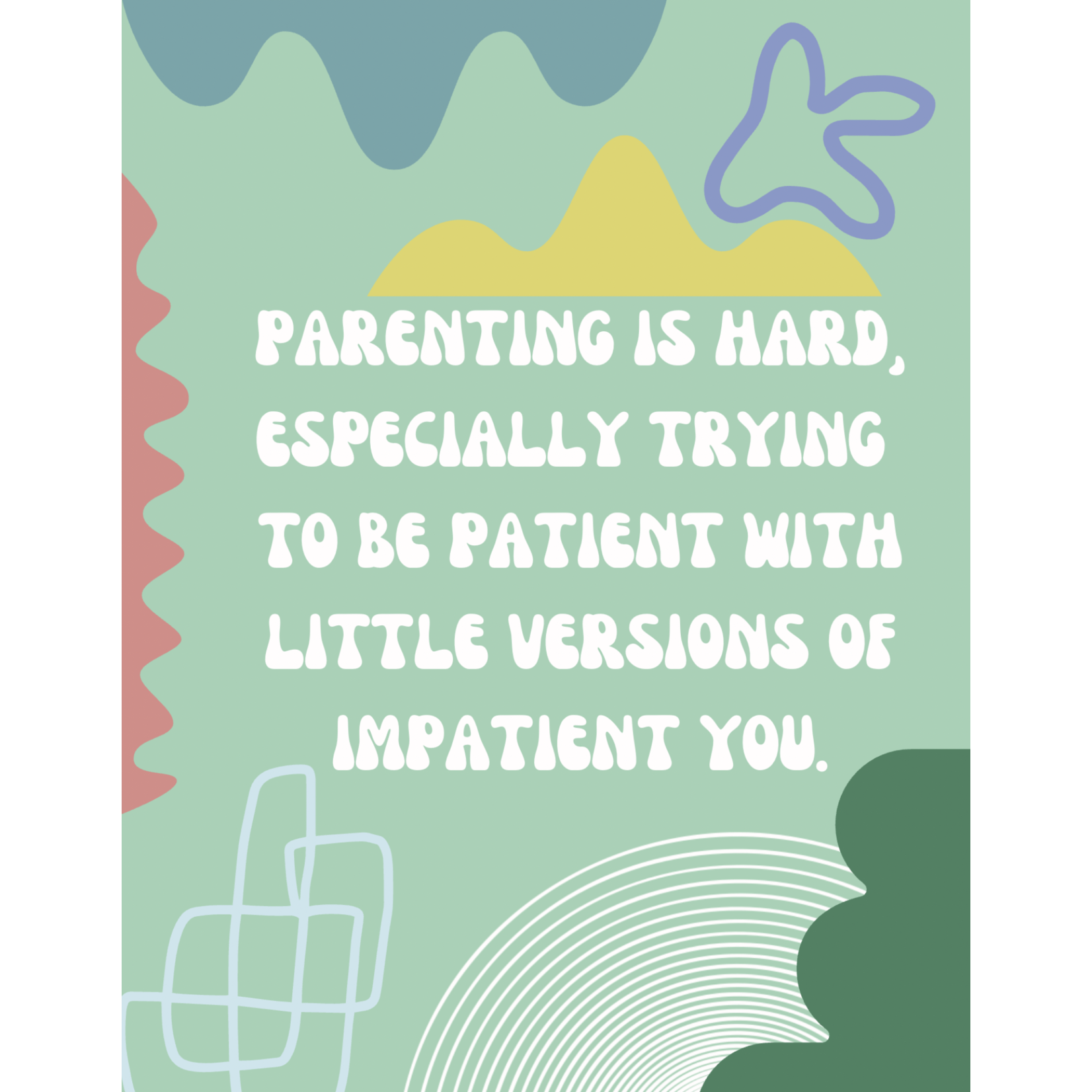 Cards by De Parenting is Hard Card