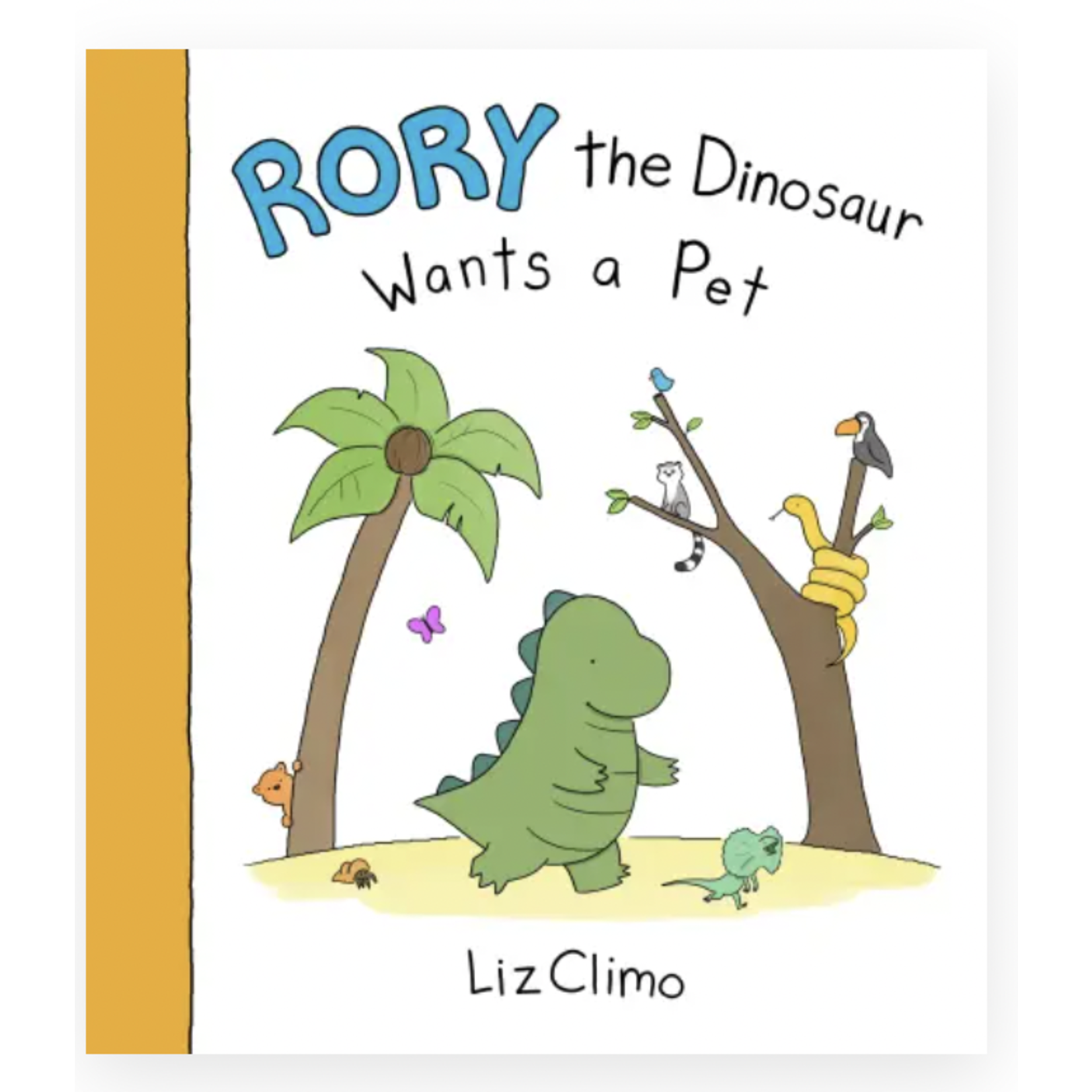 Hachette Rory the Dinosaur Wants a Pet