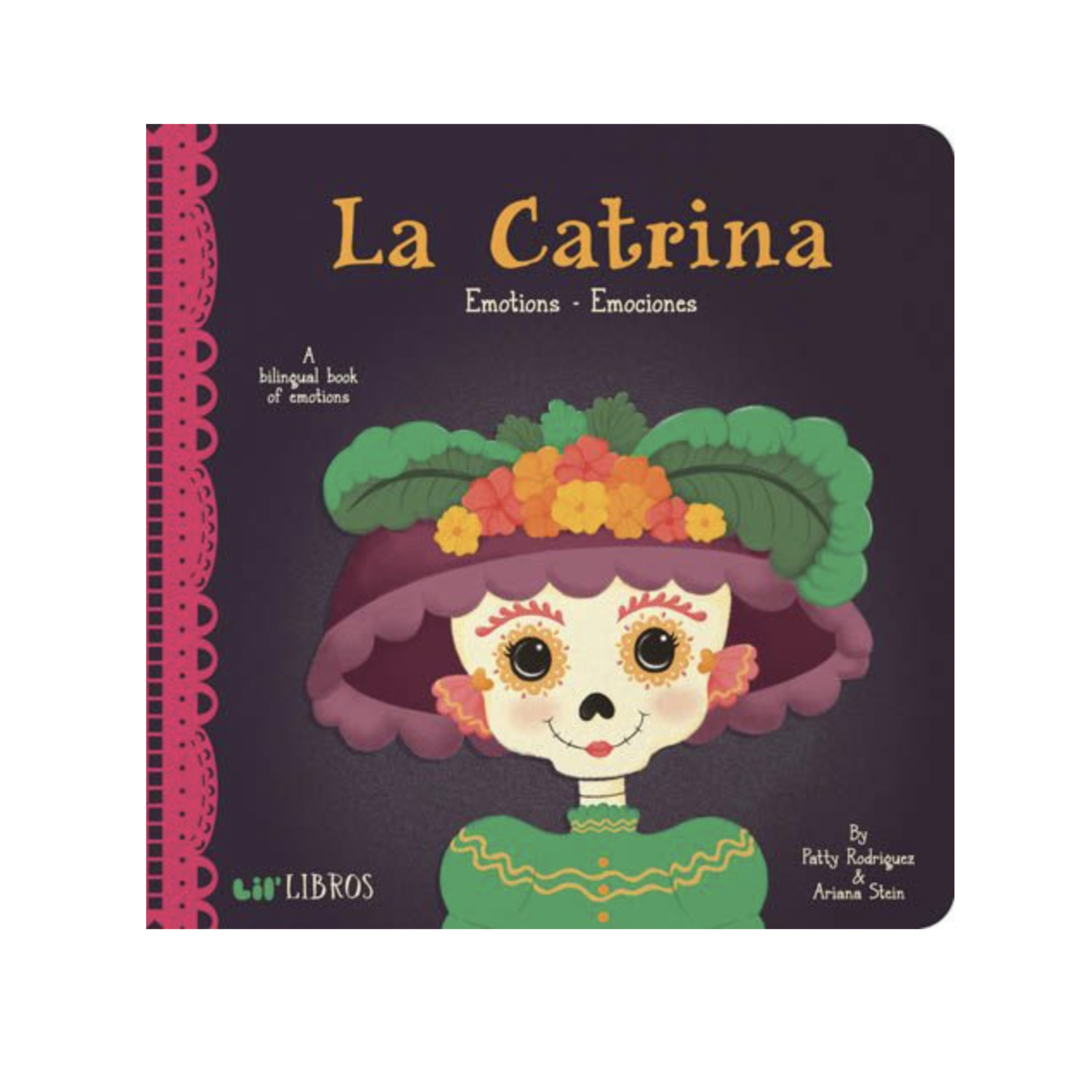 Gibbs Smith Books La Catrina: Emotions-Emociones