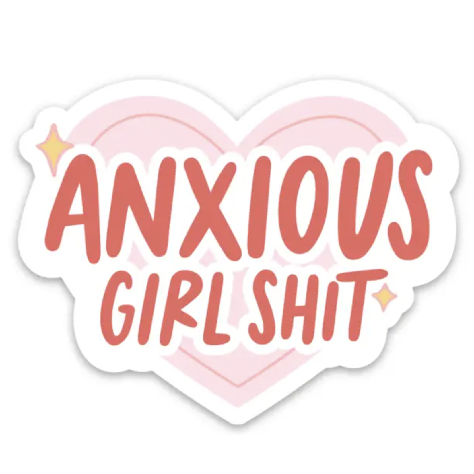 Brittany Paige Anxious Girl Shit Sticker