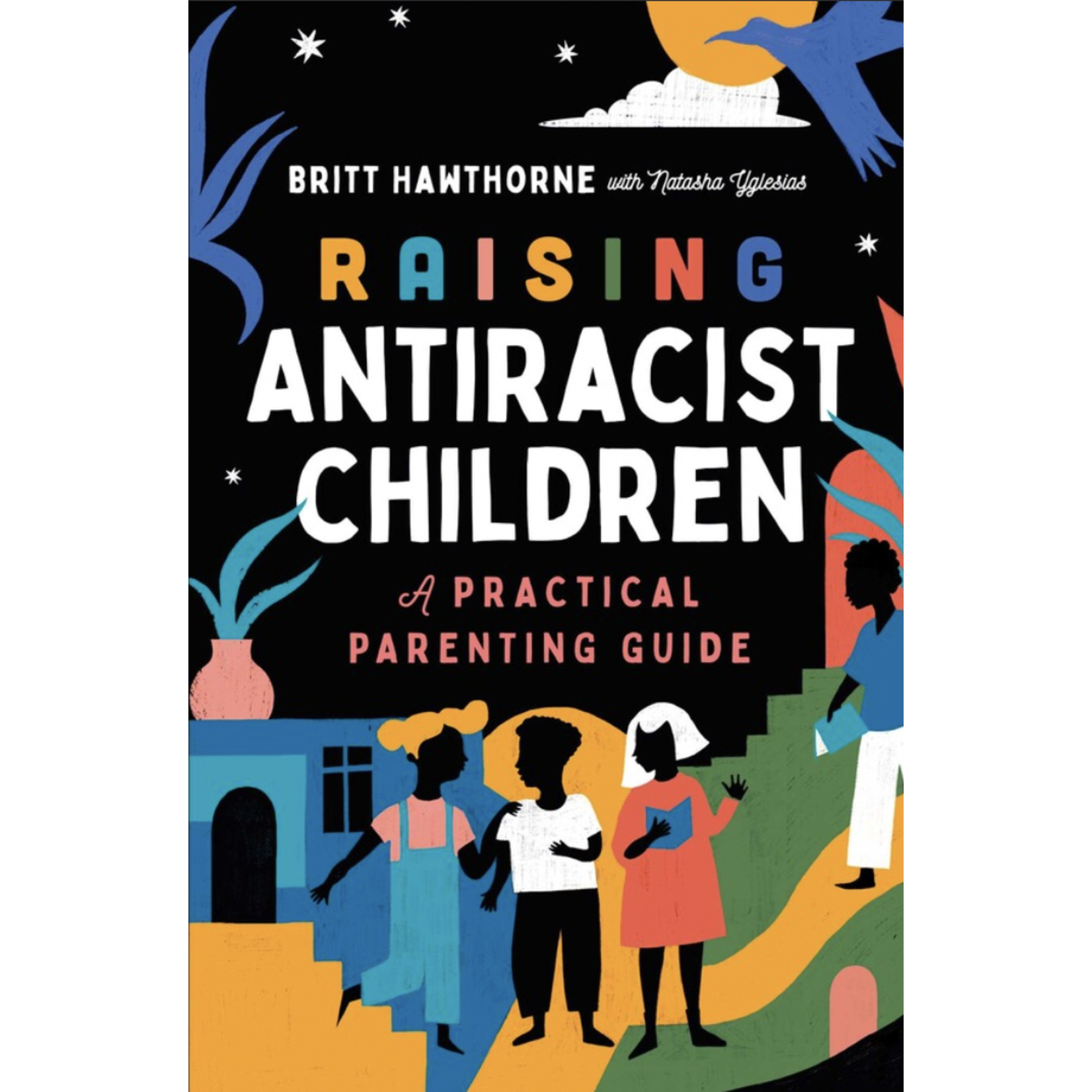 Simon & Schuster Raising Antiracist Children