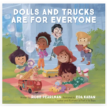 Hachette Dolls and Trucks Are for Everyone