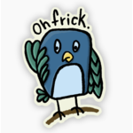 Little Hiker Bird Oh Frick Bird Vinyl Sticker