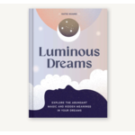 Chronicle Books Luminous Dreams