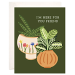 Bloomwolf Studio Here Friend Plants Greeting Card