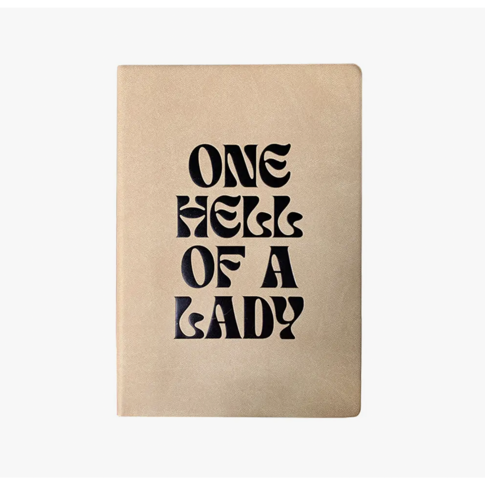 Golden Gems One Hell of a Lady Journal  Tan