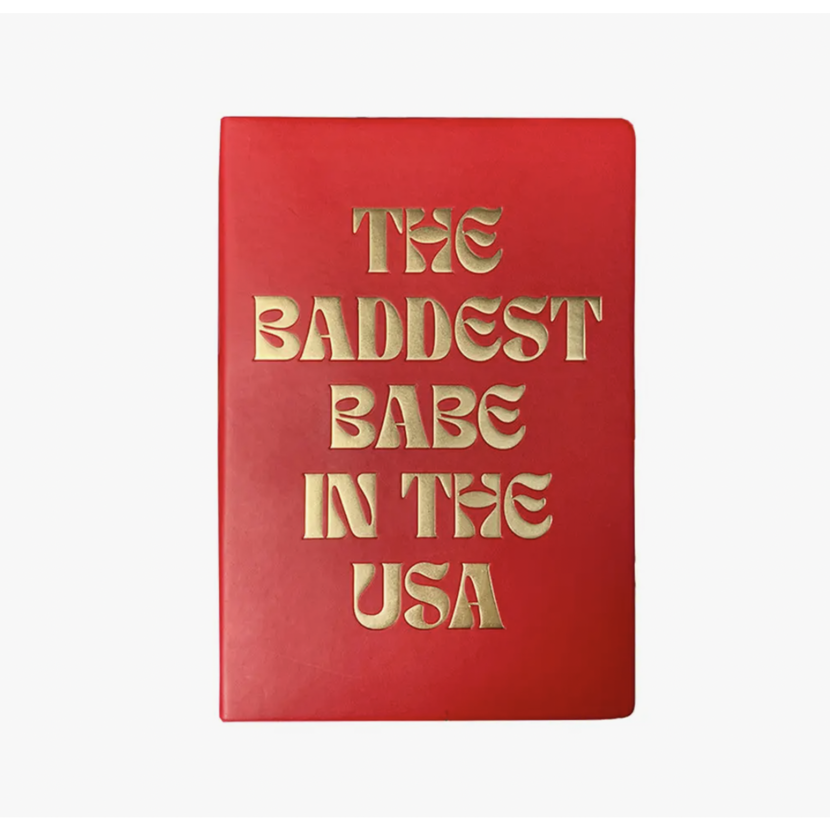 Golden Gems Baddest Babe in the USA Journal  Red