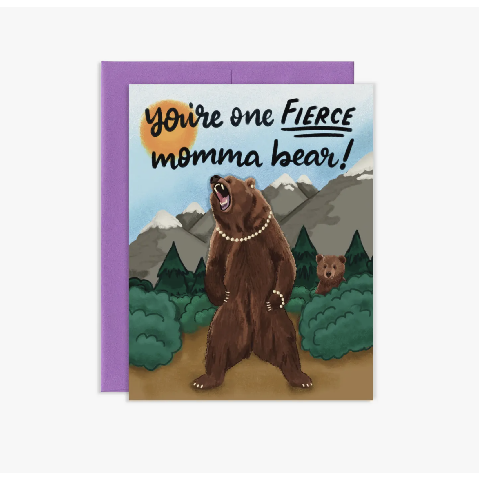 Grey Street Paper You're a Fierce Momma Bear Mother's Day Greeting Card