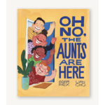 Chronicle Books OhNo The Aunts Are Here