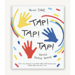 Chronicle Books Tap! Tap! Tap!