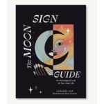 Chronicle Books The Moon Sign Guide