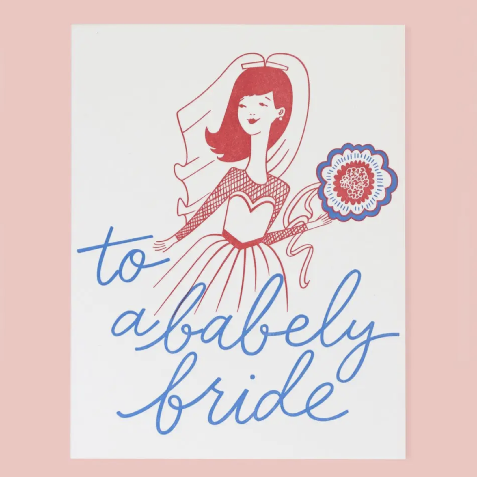 The Good Twin Babely Bride Card