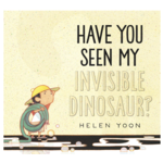 Penguin Random House Have You Seen My Invisible Dinosaur?