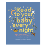 Quarto Books READ TO YOUR BABY EVERY NIGHT