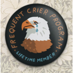 Stay Home Club Frequent Crier Magnet