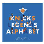 Alphabet Legends Knicks Legends Alphabet Book