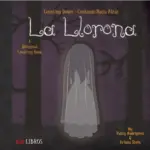 Gibbs Smith Books La Llorona: Counting Down / Contando hacia atras