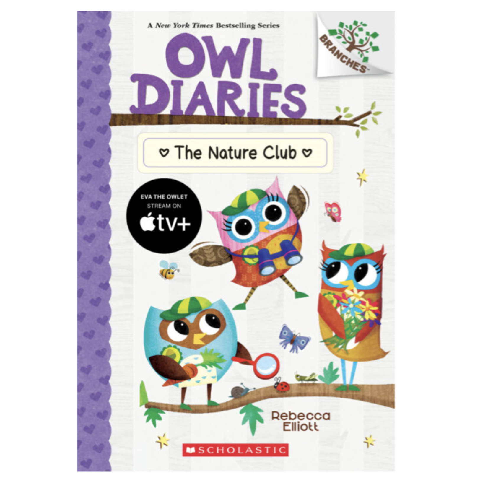 Scholastic Books OWL DIARIES 18: THE NATURE CLUB