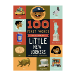 Hachette 100 First Words for Little New Yorkers - Hardcover