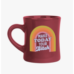Talking Out of Turn Make Today Your Bitch Diner Mug