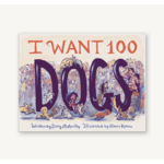 Chronicle Books I Want 100 Dogs