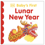 Penguin Random House Baby's First Lunar New Year