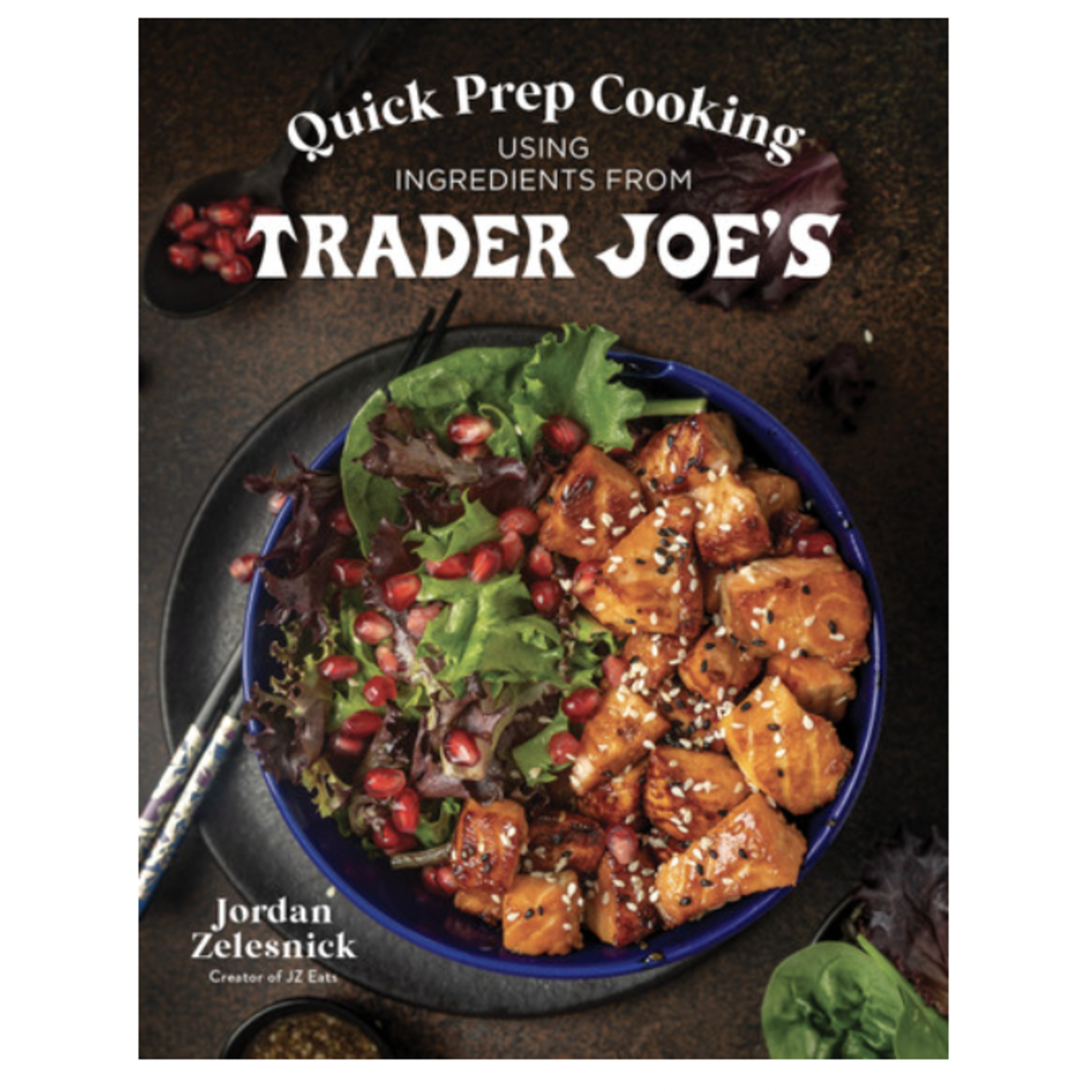 Macmillan Quick Prep Cooking Using Ingredients from Trader Joe’s