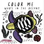 Quarto Books Color Me: Who's in the Ocean?