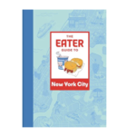 Abrams The Eater Guide to New York City