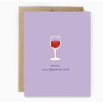 Unblushing Mom Deserves One Card