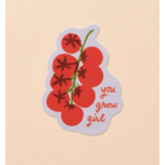 And Here We Are Grow (Tomato) Girl Sticker