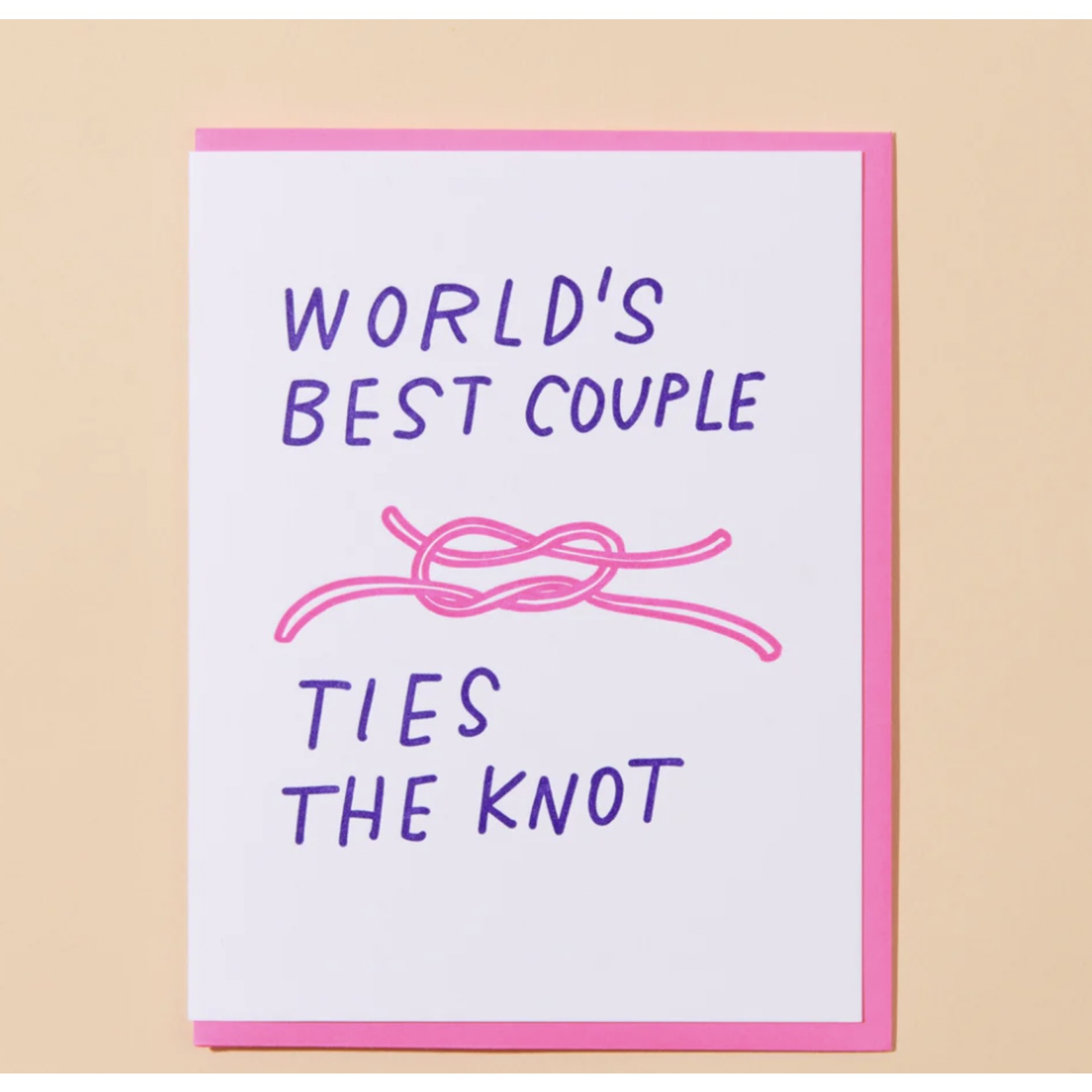 And Here We Are Ties the Knot Card