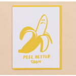 And Here We Are Peel Better Card