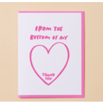 And Here We Are Bottom of my Heart Card