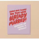 And Here We Are Already Married!? Card
