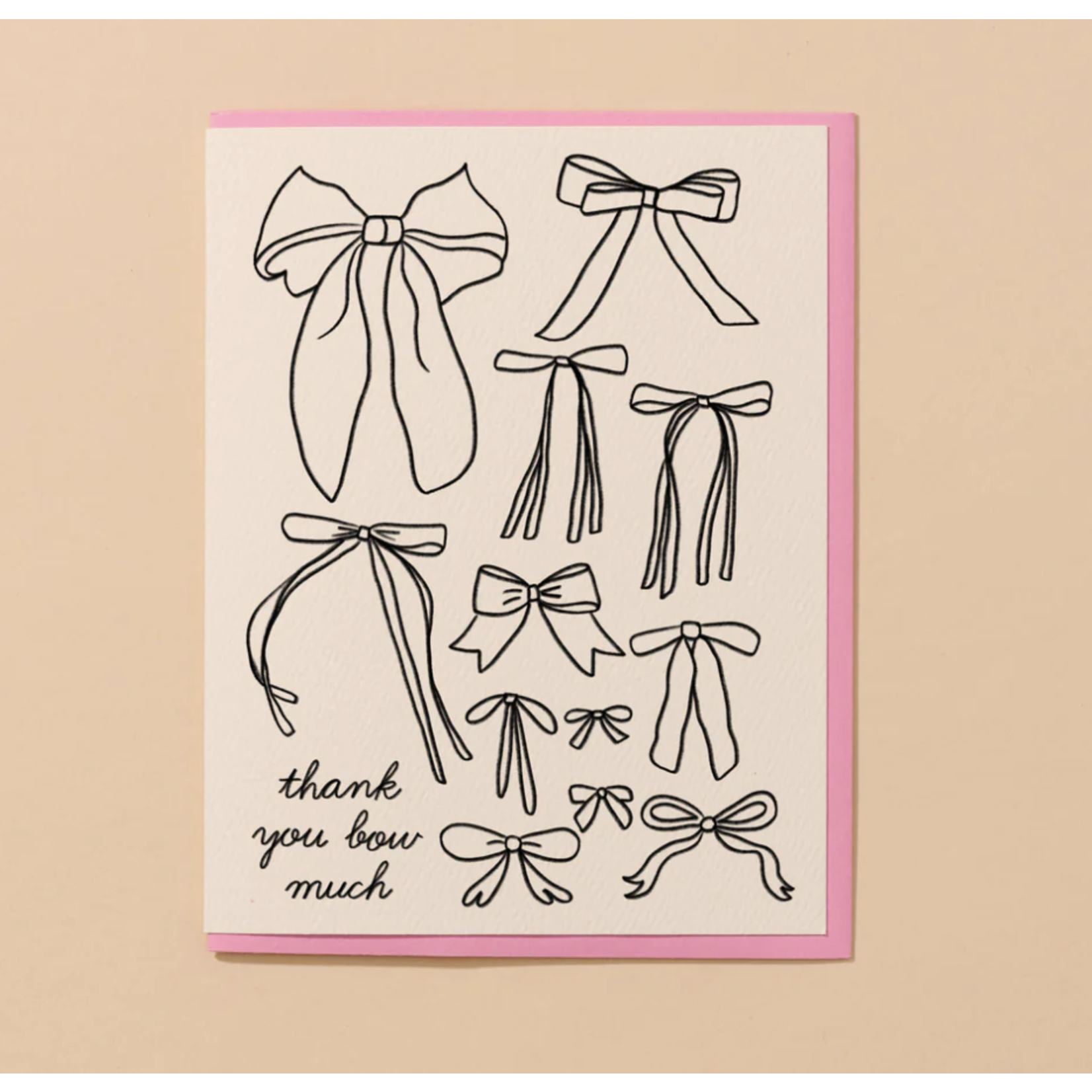 And Here We Are Bow Thank You Card
