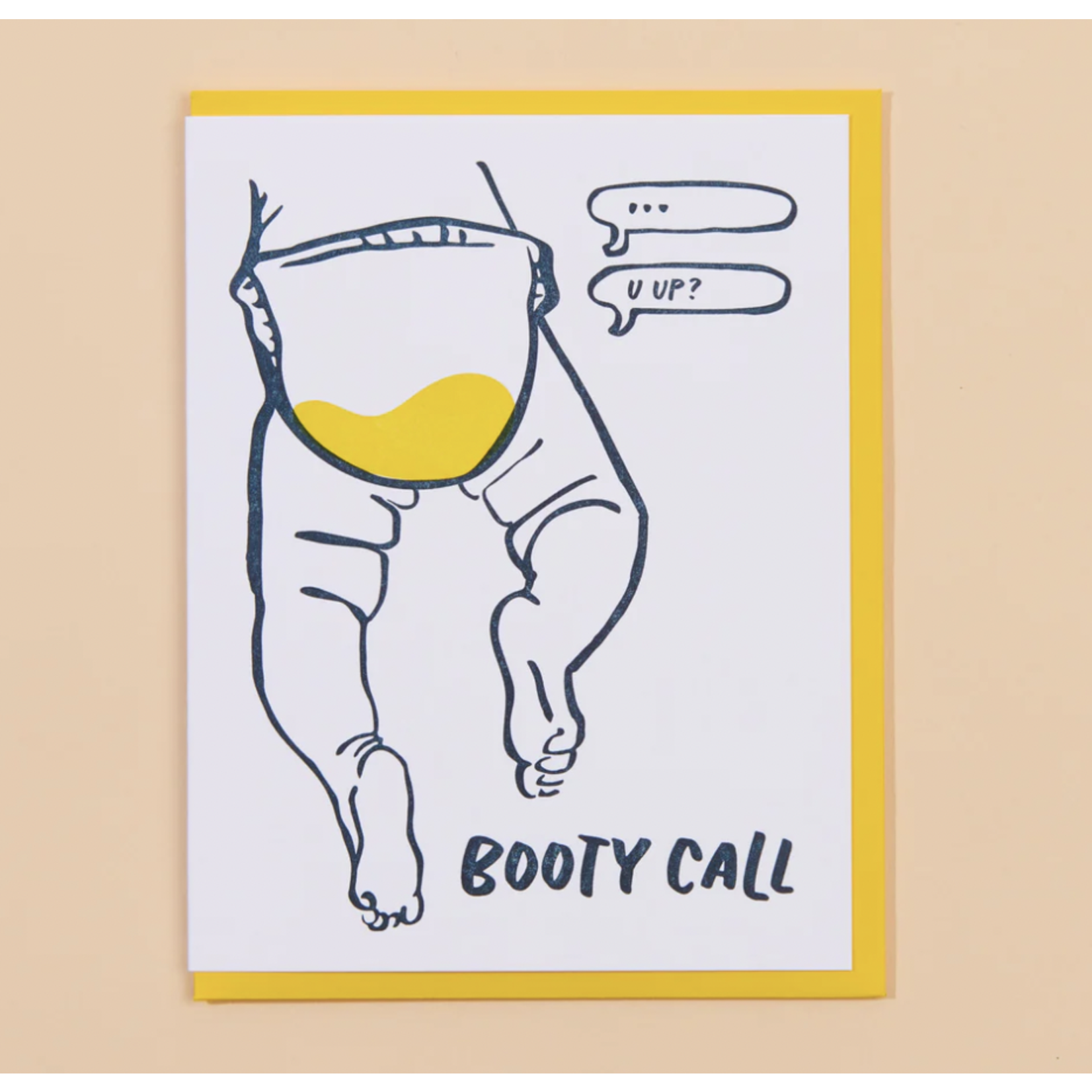 And Here We Are Booty Call Card