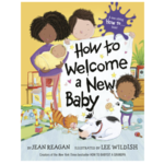 Penguin Random House How to Welcome a New Baby