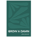 Penguin Random House Grow a Damn Plant Journal
