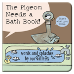 Penguin Random House The Pigeon Needs a Bath Book!