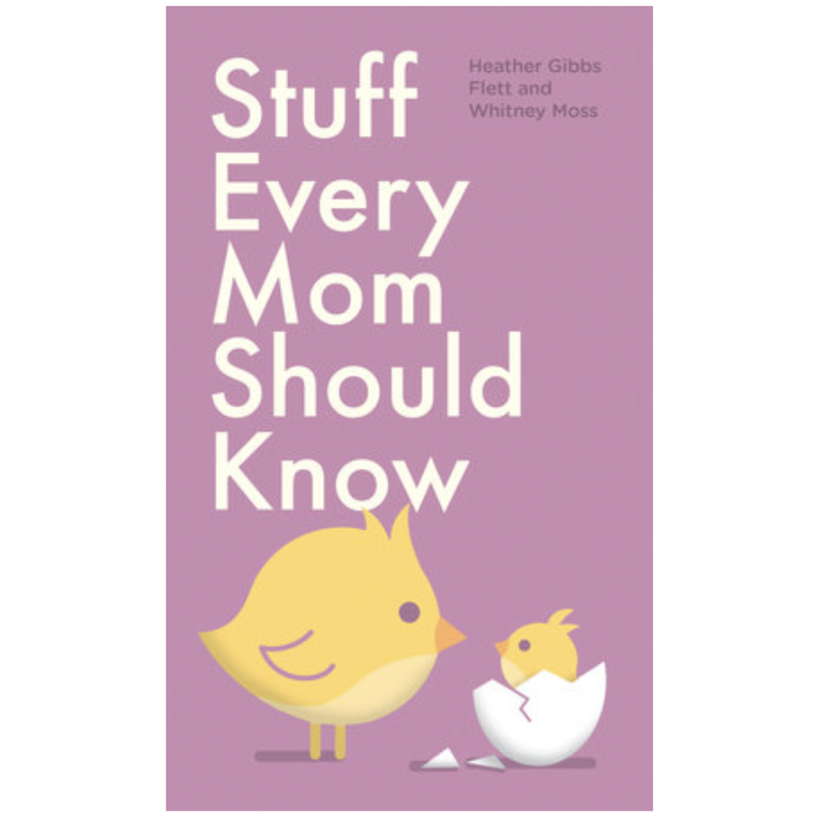 Penguin Random House Stuff Every Mom Should Know
