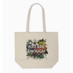 Transpainter You Are Enough Tote Bag FINAL SALE