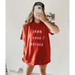 Lola Magnolia Damn Good Mother Graphic Tee FINAL SALE