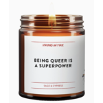 Virgins on Fire Being Queer Is A Superpower Candle