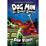 Scholastic Books DOG MAN: THE SCARLET SHEDDER