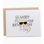 Tiffbits Go Shorty Birthday Corgi Dog Card
