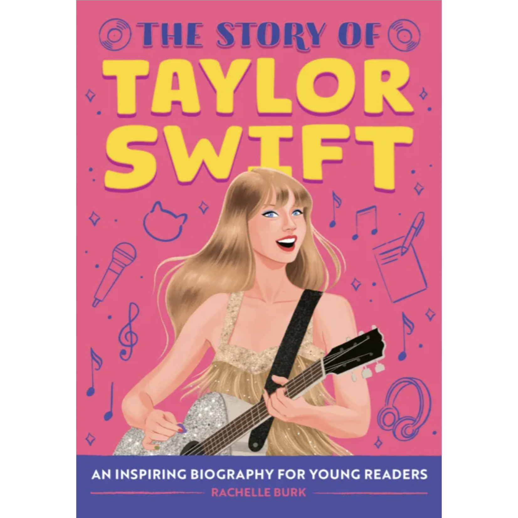 Sourcebooks The Story of Taylor Swift