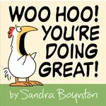 Hachette Woo Hoo! You're Doing Great!